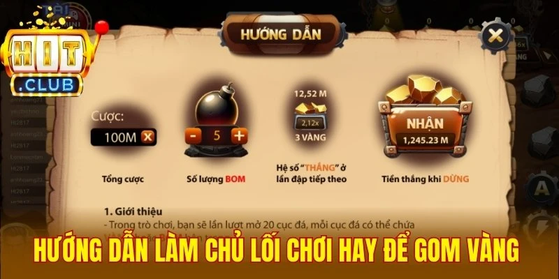 Hướng dẫn làm chủ lối chơi hay để gom vàng